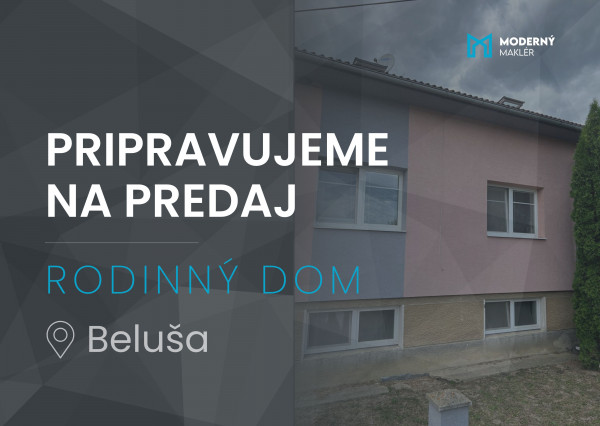 Na predaj poschodový 5-izbový rodinný dom v obci Beluša